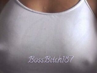 BossBitch187