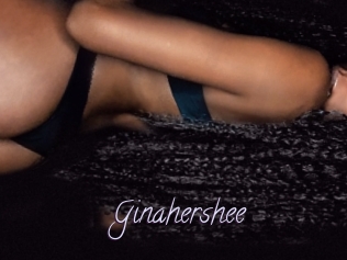 Ginahershee