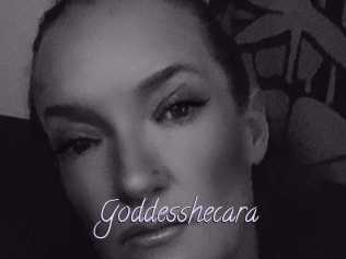 Goddesshecara