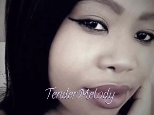 TenderMelody